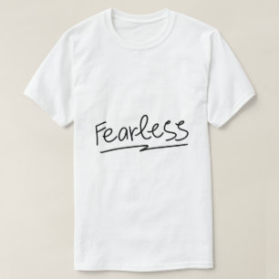 Fearless – Mutige Empowerment-Typografie T-Shirt