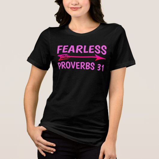 FEARLESS PROVERBS 31 Ladys Christliche T - Shirt (Vorderseite)