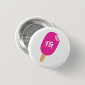 FearlesslyGiRL Popsicle Button (Vorne & Hinten)