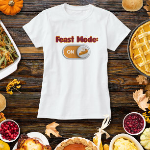 Feast Mode Herbst Thanksgiving Christliches T-Shir T-Shirt
