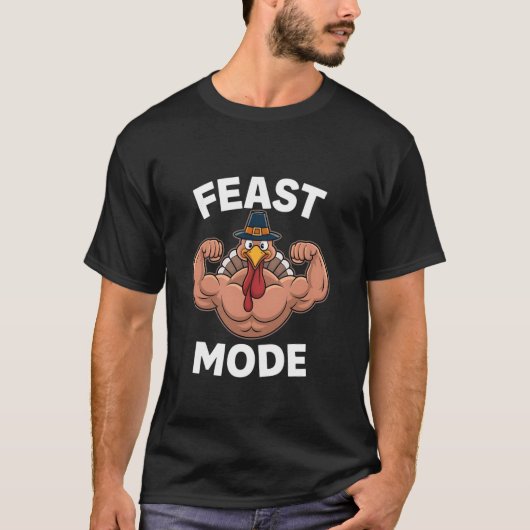 Feast Mode On Turkey Muscle Thanksgiving Family Di T-Shirt (Vorderseite)