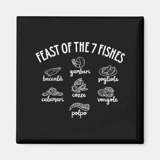 Feast Of The 7 Fishes Magnet (Vorne)