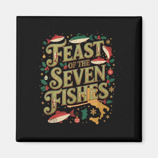 Feast Of The Seven Fishes Festive Italian Holiday  Magnet (Vorne)