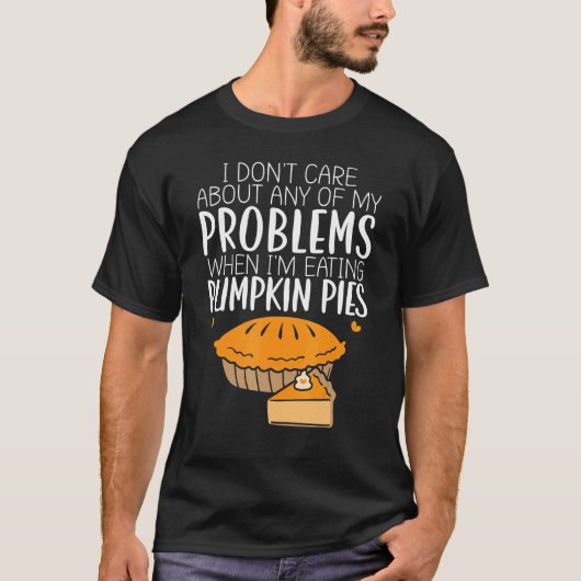 Feast Pumpkin Pies Harvest Thanksgiving T-Shirt (Vorderseite)