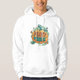 Feast Vibes Hoodie