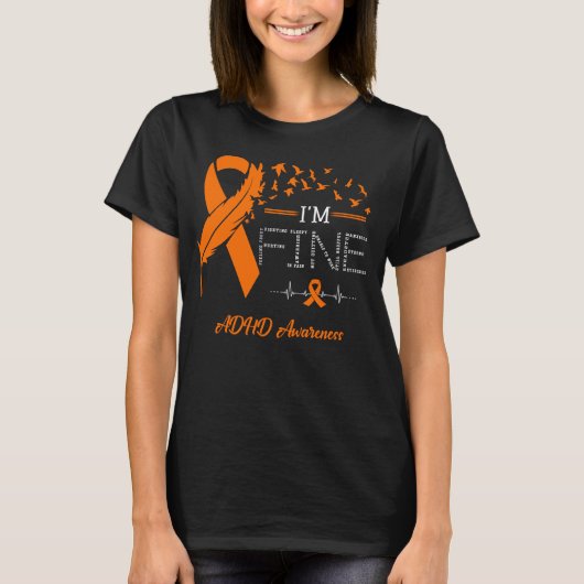 Feather Birds I'm Fine ADHD Awareness T-Shirt (Vorderseite)