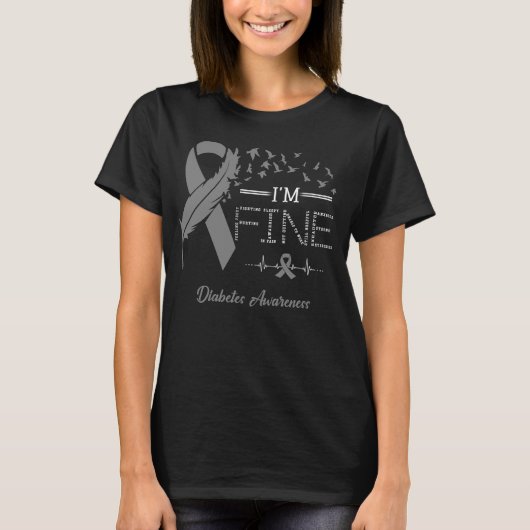 Feather Birds I'm Fine Diabetes Awareness T-Shirt (Vorderseite)