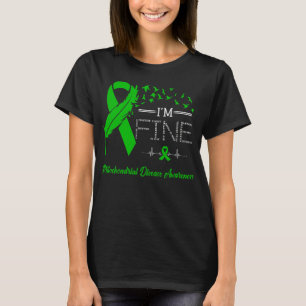 Feather Birds I'm Fine Mitochondrial Disease T-Shirt