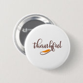 Feather Boho Native Thankful Typografy Button (Vorne & Hinten)