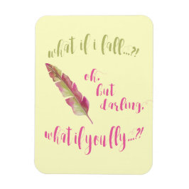 Feather - Was ist, wenn ich falle? Inspirationsang Magnet