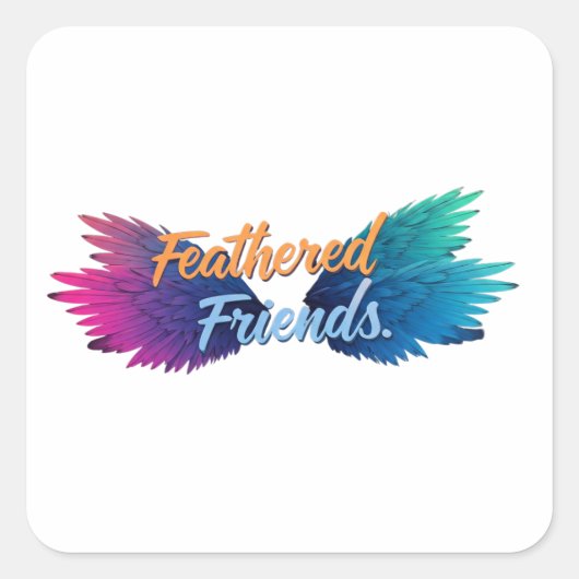 Feathered Friends Quadratischer Aufkleber (Vorderseite)
