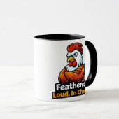 Feathered, Loud. in charge. Roster quote Tasse (VorderseiteRechts)