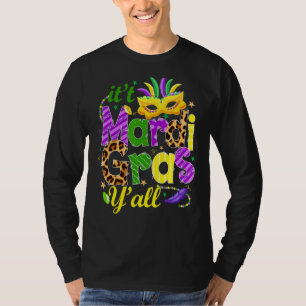 Feathered Mask It's Mardi Gras Y'all New Orleans C T-Shirt