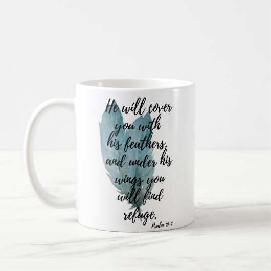 Feathers Tasse Psalm 91:4 unter seinen Flügeln (Links)
