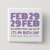 FEB 29 FEB BUTTON (Vorderseite)