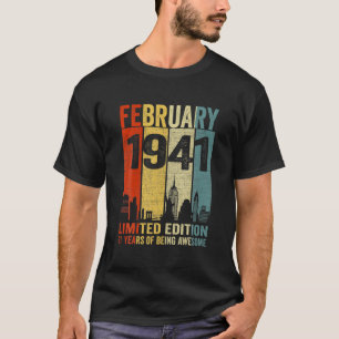 Februar 1941 Limited Edition 81 Jahre Aw T-Shirt