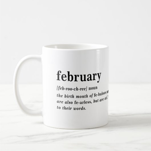 Februar Definition Geburtstag Kaffeetasse (Links)