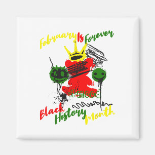 Februar ist immer noch Black History Month Grafik Magnet