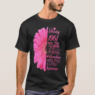 Februar Mädchen 1951 T 72 Jahre alt 72. Geburtstag T-Shirt