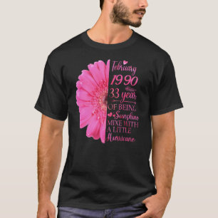 Februar Mädchen 1990 33 Jahre alt 33. Geburtstag T-Shirt