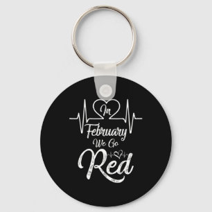 Februar Wir gehen Red American Heart Disease Aware Schlüsselanhänger