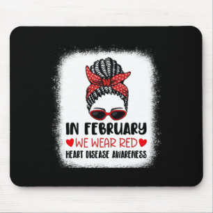 Februar Wir tragen das Bewusstsein für Rote Herzkr Mousepad