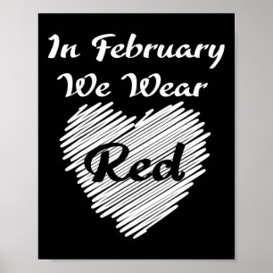 Februar Wir tragen Red Awareness Disease Heart Poster