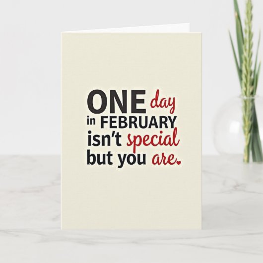February You Are Always Special Card Karte (Vorderseite)