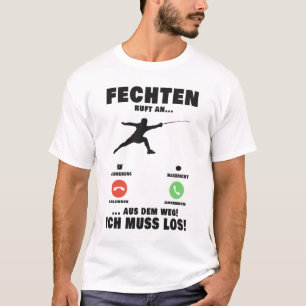 Fechten Fechter Fechtsport Sportfechter T-Shirt