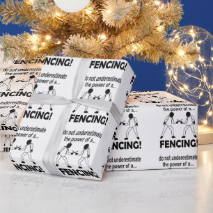 Fechten Unterschätze niemals die Macht eines Fecht Geschenkpapier
