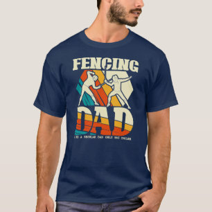 Fechten Vater Lustiges Schwert Säbel Degen Fechter T-Shirt