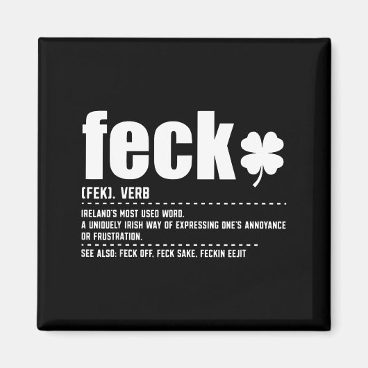 Feck Definition Lustige Irische Sprüche Irisches K Magnet (Vorne)
