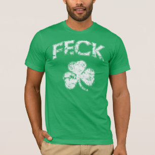 Feck-Iren-Kleeblatt T-Shirt