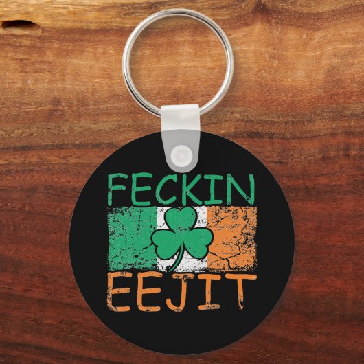 Feckin Eejit Ireland Irish Slang flag Irland Schlüsselanhänger (Vorderseite)