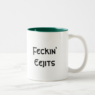 Feckin Eejits Zweifarbige Tasse