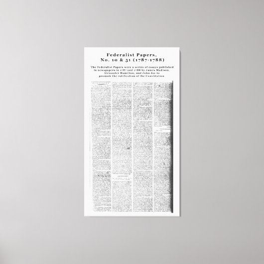 Federalist Papers, Nr. 10 & Nr. 51 (1787-1788) Leinwanddruck (Vorderseite)