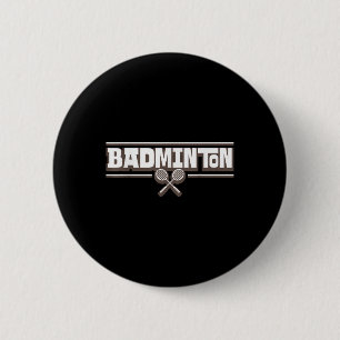 Federballschläger - Lustiger Federballspieler Button