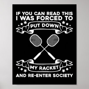 Federballschläger - Lustiger Federballspieler Poster