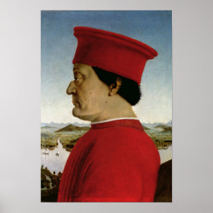 Federigo DA Montefeltro Herzog von Urbino, c.1465 Poster