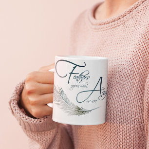 Federn erscheinen, wenn Engel in der Nähe sind Kaffeetasse