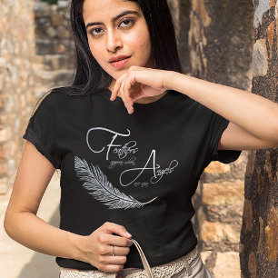 Federn erscheinen, wenn Engel in der Nähe sind T-Shirt