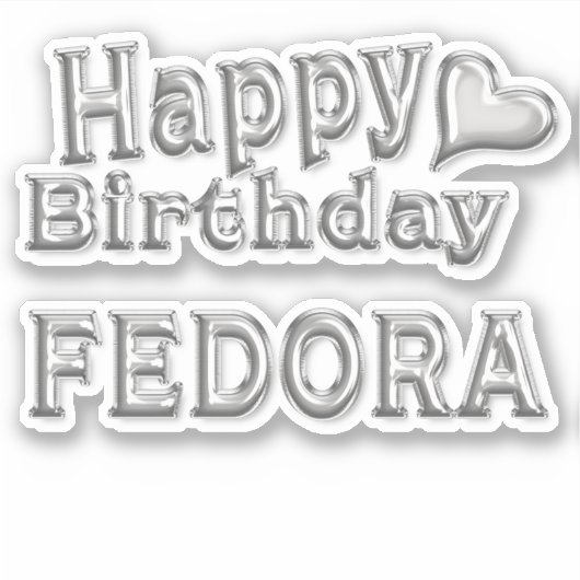 Fedora Happy Birthday silver Aufkleber Sticker (Vorderseite)
