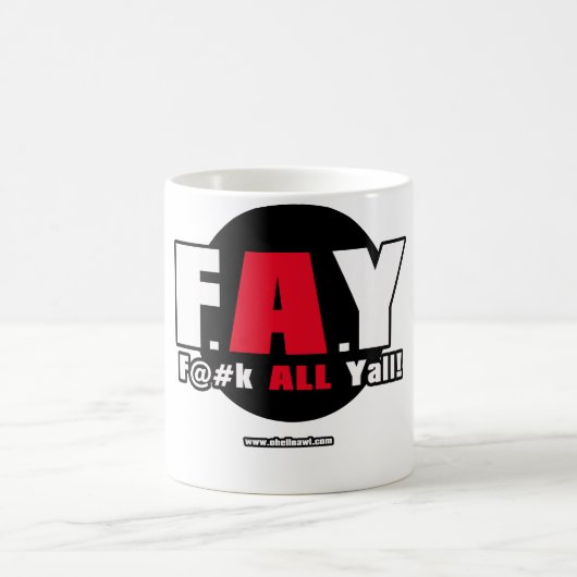 FEE! - F@#K ALLES Yall! Kaffeetasse (Mittel)