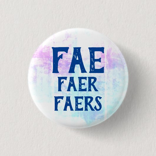Fee Faer Faers Pronouns Button (Vorderseite)