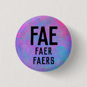 Fee Faer Faers Pronouns Button