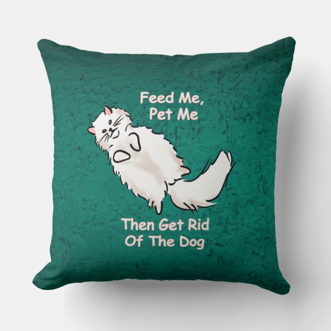 Feed Me, Pet Me Cat Throw Pillow  Kissen (Vorderseite)