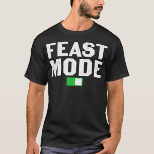 Feed Mode lustiges Erntedank Dinner Geschenk T-Shirt