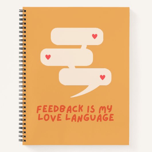 Feedback ist meine Liebe - Notebook Notizblock (Vorderseite)