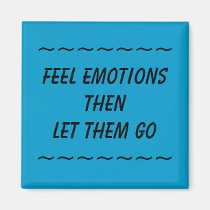 FEEL EMOTIONS LIESS SIE DANN GO - Magnet