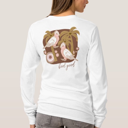 Feel good galah tshirt (Rückseite)